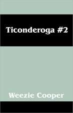 Ticondergo #2