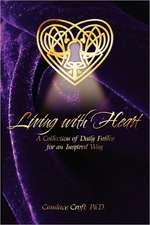 Living With Heart: A Collection of Daily Fables for an Inspired Way