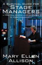 A Survival Guide for Stage Managers