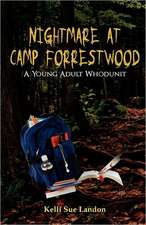 Nightmare at Camp Forrestwood