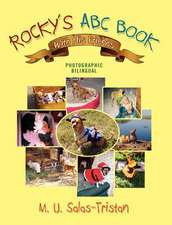 Rocky's ABC Book with His Friends: Photographic Bilingual