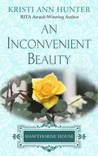 An Inconvenient Beauty