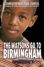 The Watsons Go to Birmingham - 1963