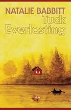 Babbit, N: Tuck Everlasting