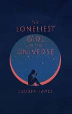 The Loneliest Girl in the Universe