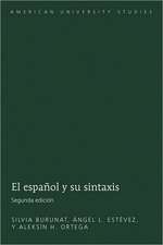 El Espanol y Su Sintaxis