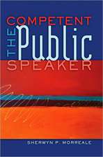 The Competent Public Speaker