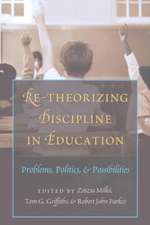 Re-Theorizing Discipline in Education