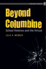 Beyond Columbine