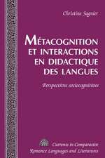 Metacognition Et Interactions En Didactique Des Langues: Perspectives Sociocognitives