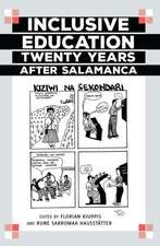 Inclusive Education Twenty Years After Salamanca