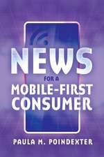 News for a Mobile-First Consumer