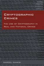 Cryptographic Crimes