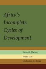 Africa's Incomplete Cycles of Development