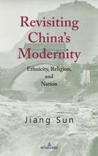 Revisiting China's Modernity