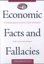 Economic Facts and Fallacies