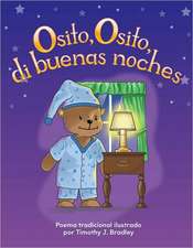 Osito, Osito, Di Buenas Noches