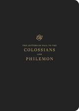 ESV Scripture Journal – Colossians and Philemon (Paperback)