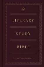 ESV Literary Study Bible (Cloth over Board)