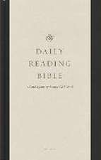 ESV Daily Reading Bible – A Guided Journey through God`s Word (Hardcover)