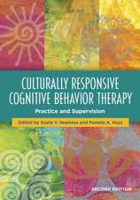 Culturally Responsive Cognitive Behavior Therapy – Practice and Supervision