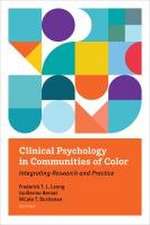 Clinical Psychology in Communities of Color – Integrating Research and Practice