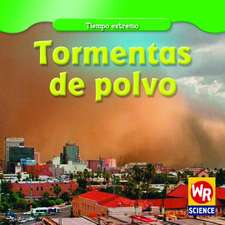 Tormentas de Polvo = Dust Storms