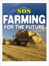 Farming for the Future