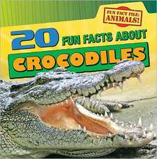 20 Fun Facts about Crocodiles