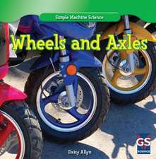 Wheels and Axles