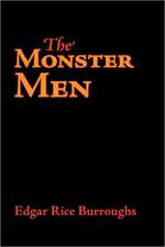 The Monster Men