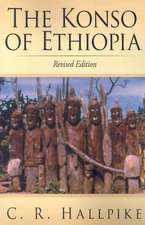 The Konso of Ethiopia