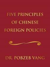 Five Principles of Chinese Foreign Policies