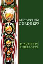 Discovering Gurdjieff