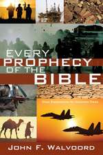 Every Prophecy of the Bible