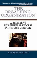 The Breathing Organization