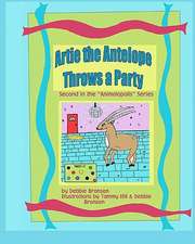 Artie the Antelope Throws a Party