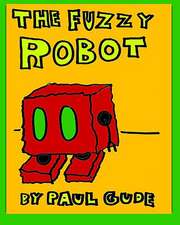 The Fuzzy Robot