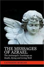 The Messages of Azrael