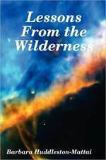 Lessons from the Wilderness