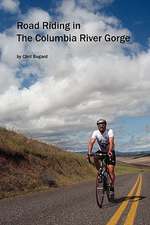 Road Riding in The Columbia River Gorge