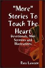 More Stories to Touch the Heart