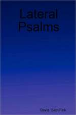 Lateral Psalms