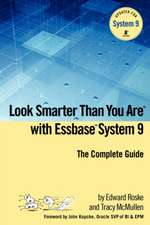 Look Smarter Than You Are With Essbase System 9