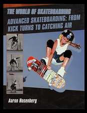 Advanced Skateboarding