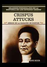 Crispus Attucks