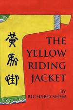 Shen, R: Yellow Riding Jacket