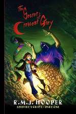 The Secret of Crescent Grey