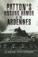 Patton's Unsung Armor of the Ardennes