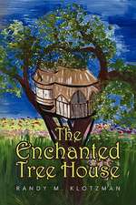 The Enchanted Tree House